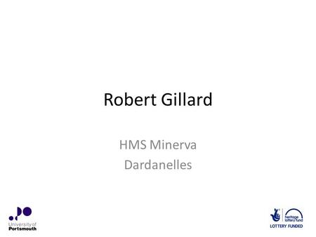 Robert Gillard HMS Minerva Dardanelles Where Are The Dardanelles?