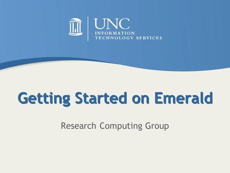 Getting Started on Emerald Research Computing Group.