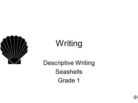 Descriptive Writing Seashells Grade 1