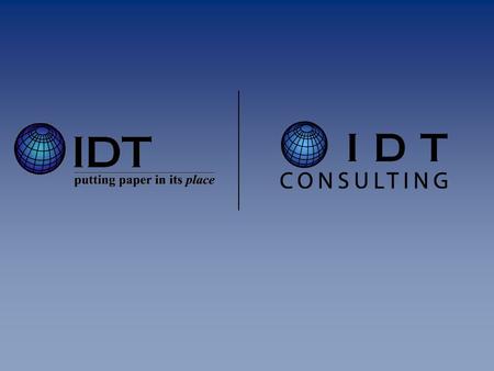 At IDT, we want our customers to get more from their Content Management, Enterprise Resource Planning, and Customer Relationship Management Solutions.