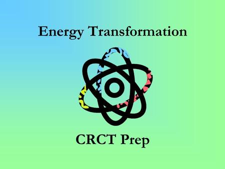 Energy Transformation