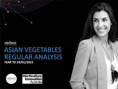 ASIAN VEGETABLES REGULAR ANALYSIS YEAR TO 24/01/2015.