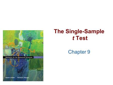 The Single-Sample t Test Chapter 9. t distributions >Sometimes, we do not have the population standard deviation. (that’s actually really common). >So.