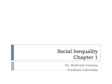 Social Inequality Chapter 1