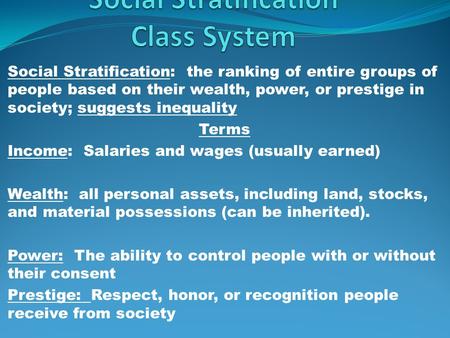 Social Stratification Class System