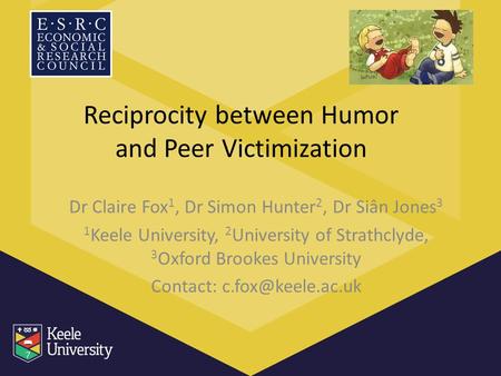 Reciprocity between Humor and Peer Victimization