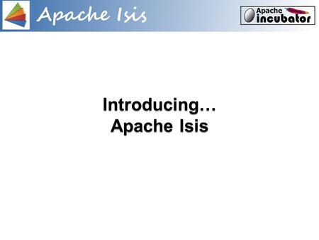 Introducing… Apache Isis