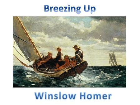 Born Feb 24, 1836 175 years ago. Lived in Boston, MA He had 2 brothers who were his best friends. Loved to play in the woods, go fishing and sail boating.