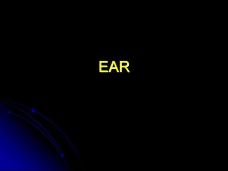 EAR. Outer Ear Auricle: Auricle: Layer of skin over cartilage framework. Lobule = fibrous fatty tissue with no cartilage. Sensory innervation: Sensory.