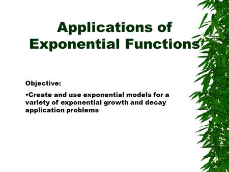 Applications of Exponential Functions