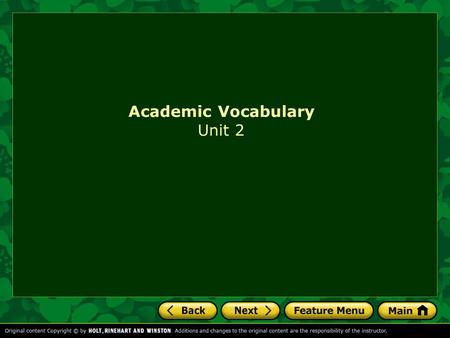 Academic Vocabulary Unit 2. Academic Vocabulary is the language you use to write and talk about literature. factor implicit integral transform principal.