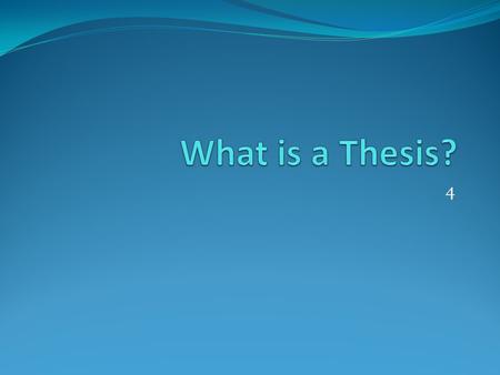 4. The Thesis The main point of your essay summed up in a single sentence. Tells the reader where you stand on the issue, what subtopics you intend to.