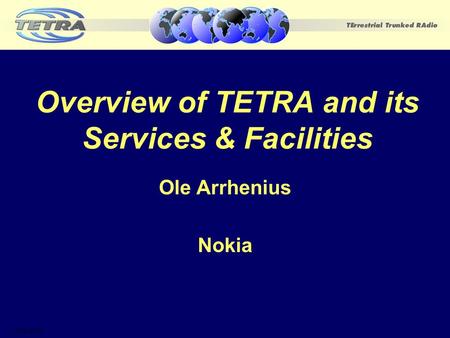 Overview of TETRA and its Services & Facilities