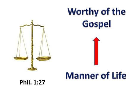 Phil. 1:27. Life Rising to God’s Standard Stand Fast in One Spirit- Keep the Unity of the Spirit (Phil. 1:27, Eph. 4:3)