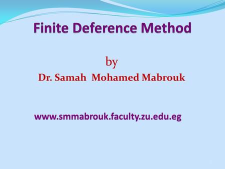 Finite Deference Method