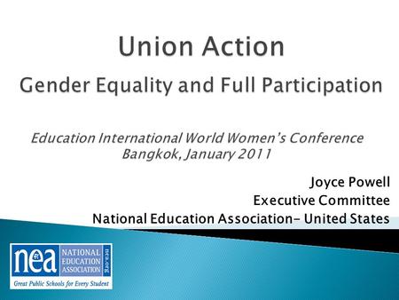 Joyce Powell Executive Committee National Education Association- United States.