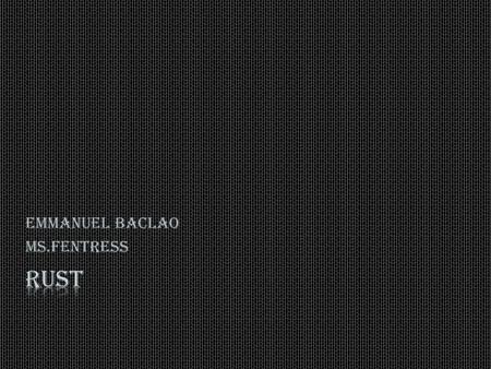 EMMANUEL baclao MS.FENTRESS 1. TITLE 2. TABLE OF CONTENTS 3. QUESTION 4. HYPOTHESIS 5. MATERIAL 6. PROCEDURES 7. CONCLUSION 8. QUESTION? 9. BIBLIOGRAPHY.