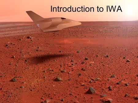 Introduction to IWA. The IWA is based on a patented, next generation design called the Internal Wing Aircraft. The concept brings three separate wings.