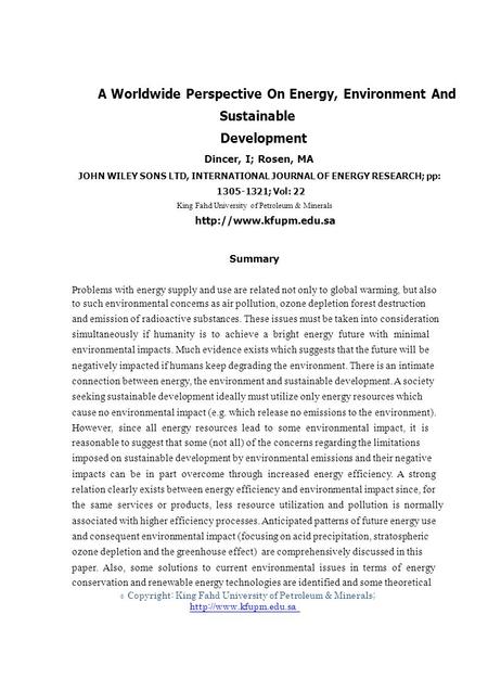 © A Worldwide Perspective On Energy, Environment And Sustainable Development Dincer, I; Rosen, MA JOHN WILEY SONS LTD, INTERNATIONAL JOURNAL OF ENERGY.