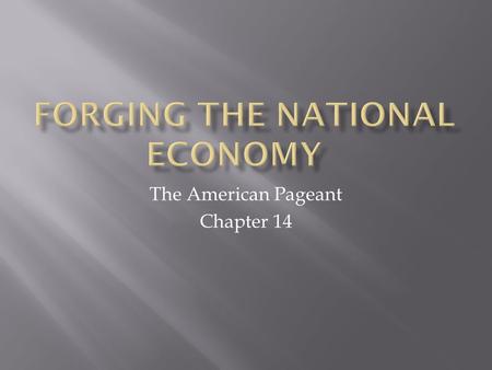 The American Pageant Chapter 14.  People constantly moving westward.  1840, the demographic center of the population was now past the Allegheny Mountains.