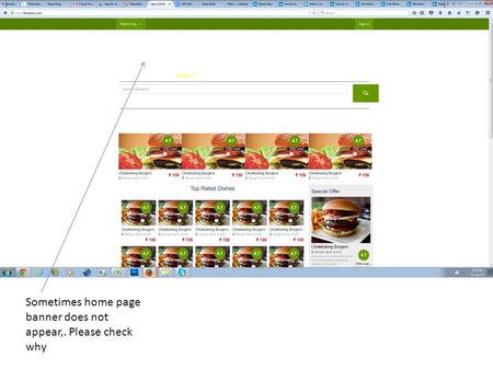 Sometimes home page banner does not appear,. Please check why.