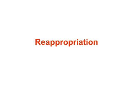 Reappropriation. Reappropriation Option Reappropriation option available to : All Administrative Departments All Controlling Officers (Redistribution)