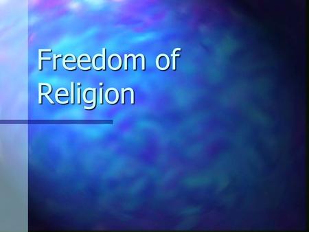 Freedom of Religion. The First Amendment The founding fathers had a deep concern about the relationship between church and state The founding fathers.