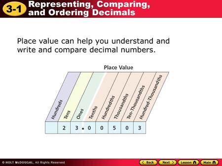 Ex. 1 Write each decimal in standard form, expanded form, and words. A (standard form) B (expanded form) Expanded form: 1.