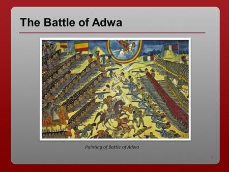 Painting of Battle of Adwa