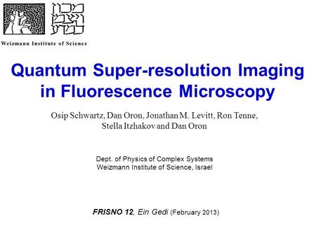 Quantum Super-resolution Imaging in Fluorescence Microscopy