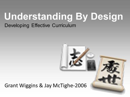 Understanding By Design