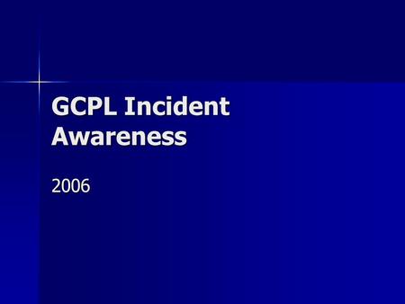 GCPL Incident Awareness 2006. Crane Incident/ Near Miss Incident: Incident: –A contractor employee was using a ‘cherry picker’ crane to set mats in preparation.