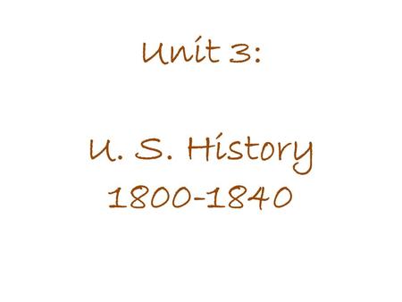 Unit 3: U. S. History 1800-1840. The Erie Canal was an enormous project that allowed easier and safer travel from New England to the Great Lakes. It took.