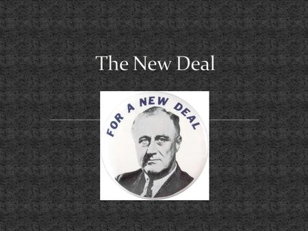 After winning the Election of 1932, Franklin D. Roosevelt (FDR) began sending bill after bill to Congress, 15 major acts passes to meet the economic crisis,