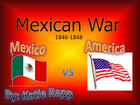 1846-1848. 1.Battle of Palo Alto 2.The Capture of Monterrey 3.The Battle of Buena Vista 4.The Capture of Veracruz 5.The Battle of Cerro Gordo 6.The.