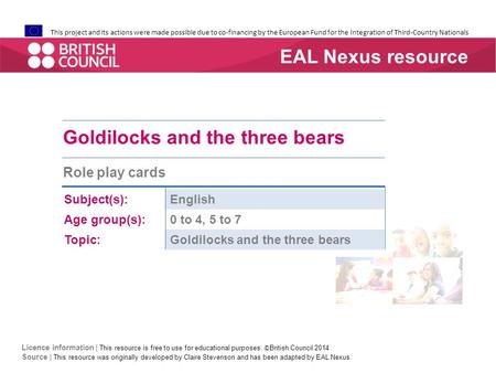 This project and its actions were made possible due to co-financing by the European Fund for the Integration of Third-Country Nationals Goldilocks and.