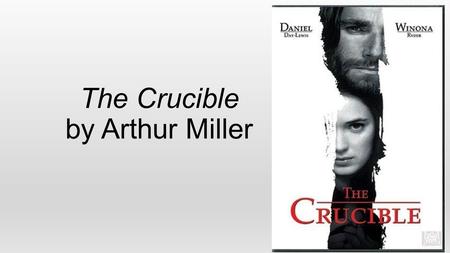 The Crucible by Arthur Miller. Puritans-A Quick Review Came to Massachusetts Bay Colony seeking freedom from religious persecution in Europe. Believed.