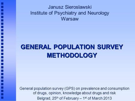 GENERAL POPULATION SURVEY METHODOLOGY