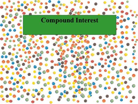 Compound Interest.