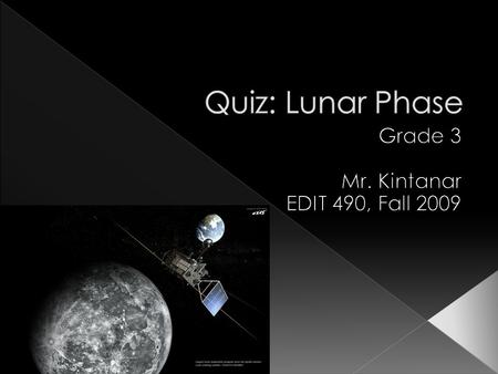 A) the spin of the Earth B) varying amounts of sunlight reaching the side of the moon that faces Earth C) varying amounts of sunlight reaching the side.