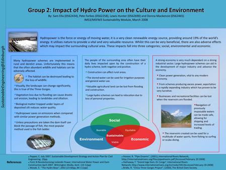 A strong economy is very much dependant on a strong industrial sector. Large hydropower schemes can aid in the development of major industry and advance.