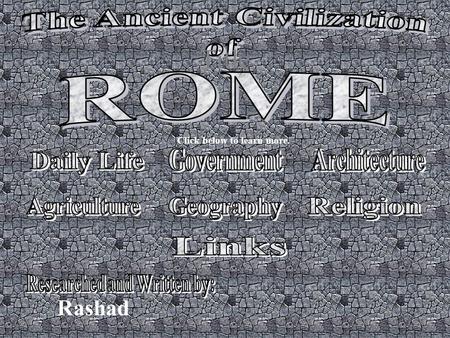 Click below to learn more. Rashad Title. Daily Life Men made all of the decisions and worked at jobs. Women took care of the house and the children. Boys.