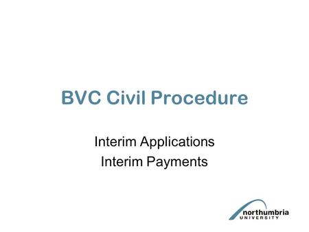 BVC Civil Procedure Interim Applications Interim Payments.