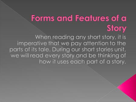  “a brief fictional prose narrative designed to create a unified impression quickly and forcefully” (from Harris, et al. The Literacy Dictionary, IRA,