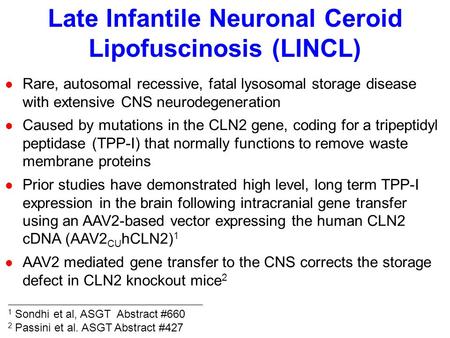 Clinical Assessment of LINCL