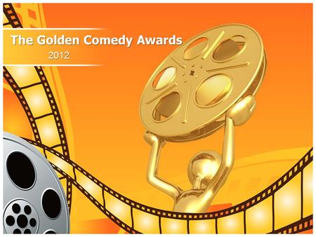 The Golden Comedy Awards 2012. Welcome to the 2012 Golden Comedy Awards As one of the leading charities in the UK we aim to support, promote and develop.