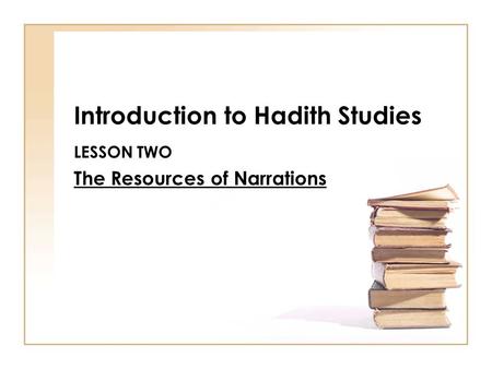 Introduction to Hadith Studies