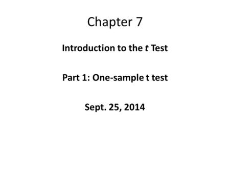 Introduction to the t Test Part 1: One-sample t test