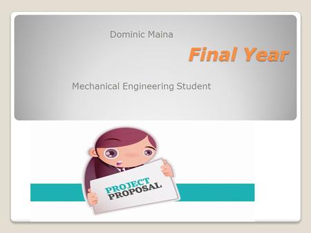 Final Year Dominic Maina Mechanical Engineering Student.