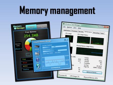 Memory management.